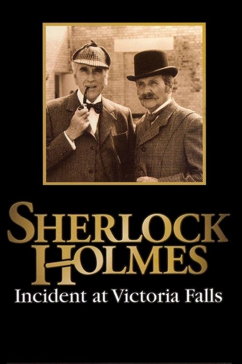 Sherlock Holmes: Incident at Victoria Falls постер