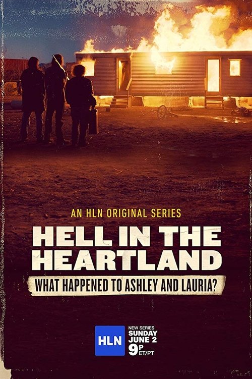 Hell in the Heartland: What Happened to Ashley and Lauria постер