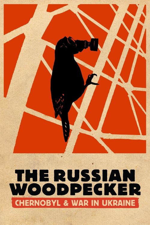 The Russian Woodpecker постер
