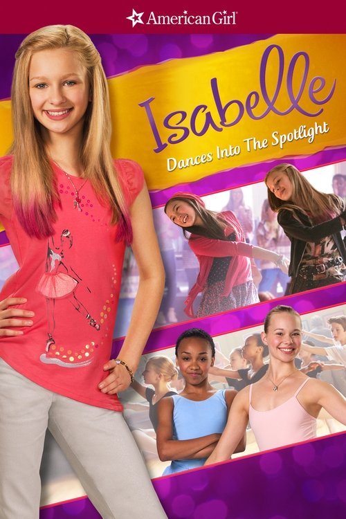 An American Girl: Isabelle Dances Into the Spotlight постер