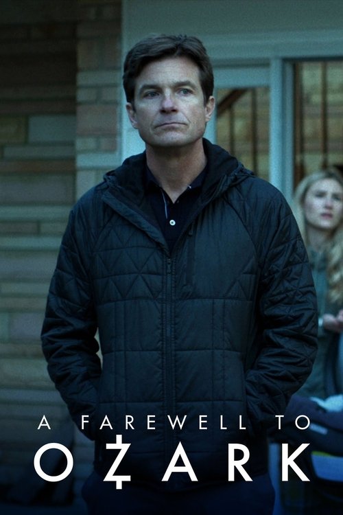 A Farewell to Ozark постер