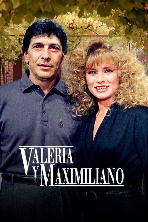 Valeria y Maximiliano постер