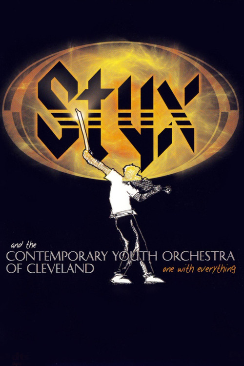 Styx and the Contemporary Youth Orchestra of Cleveland - One with Everything постер
