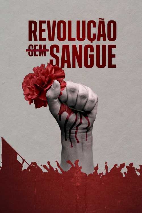 Revolução (Sem) Sangue постер
