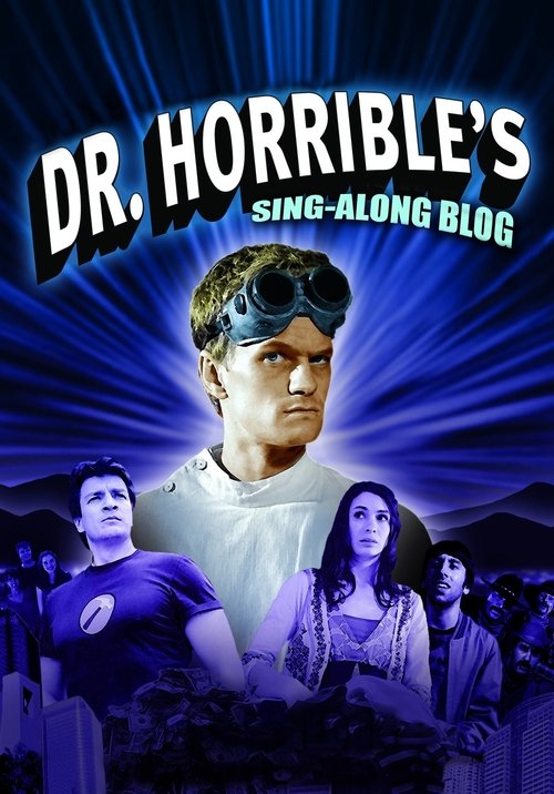 Dr. Horrible's Sing-Along Blog постер