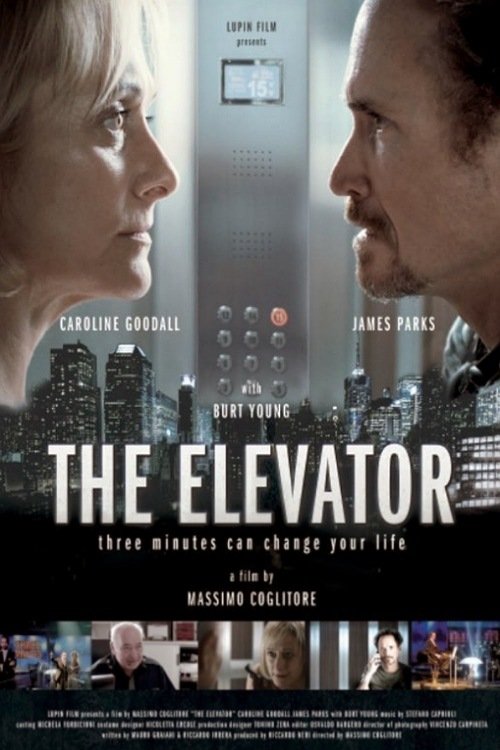 The Elevator: Three Minutes Can Change Your Life постер