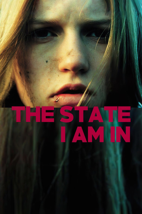 The State I Am In постер