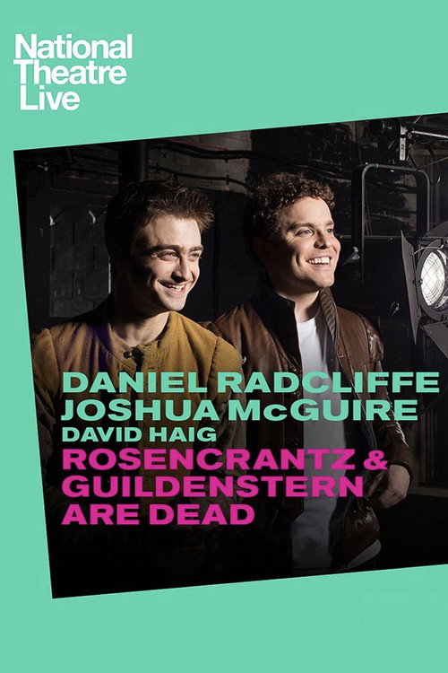 National Theatre Live: Rosencrantz & Guildenstern Are Dead постер