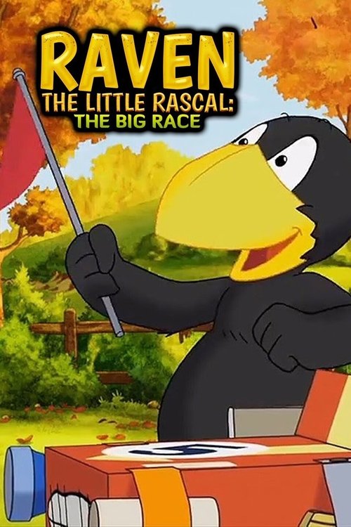 Raven the Little Rascal - The Big Race постер