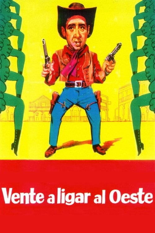 Vente a ligar al Oeste постер