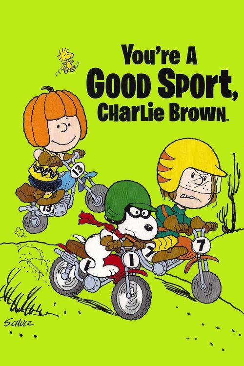 You're a Good Sport, Charlie Brown постер
