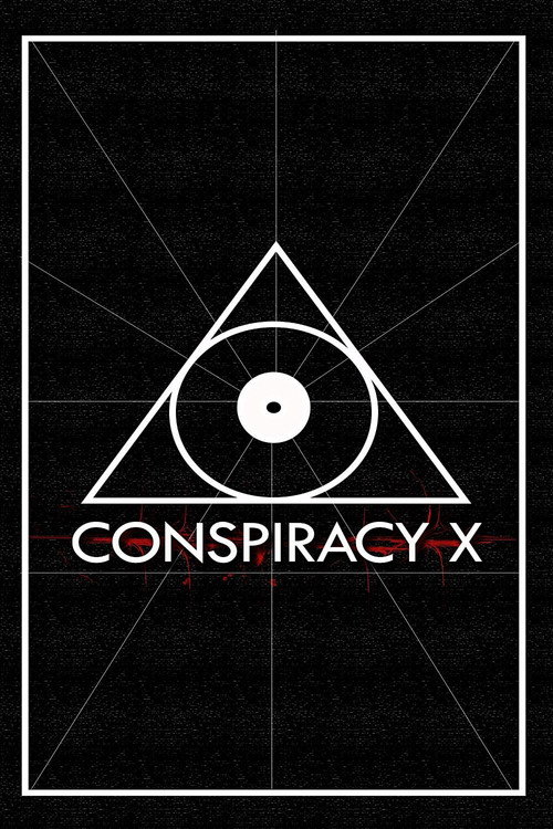 Conspiracy X постер