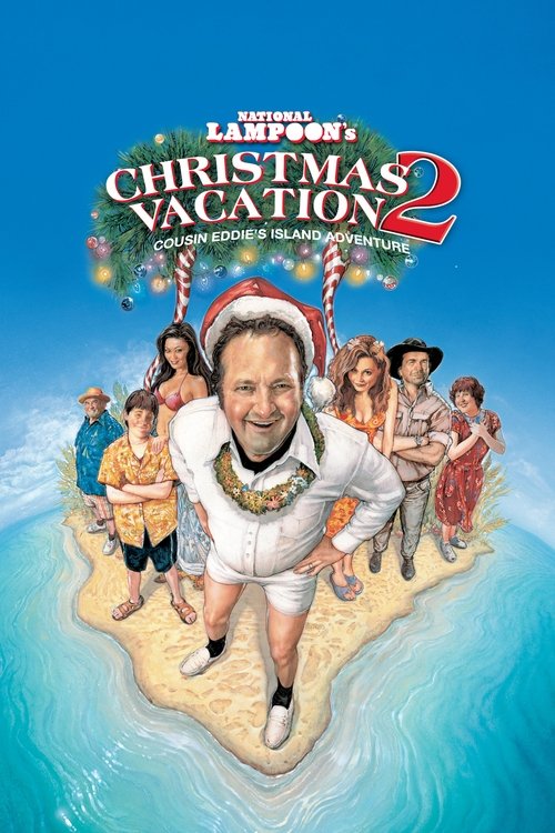 Christmas Vacation 2: Cousin Eddie's Island Adventure постер