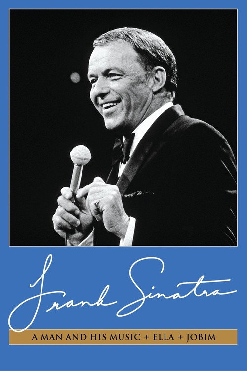 Frank Sinatra: A Man and His Music + Ella + Jobim постер