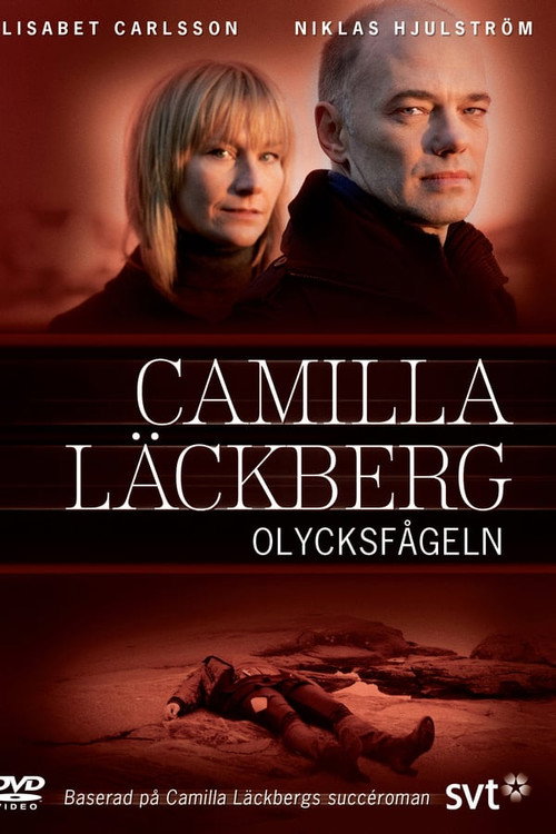Camilla Läckberg 04 - Olycksfågeln постер