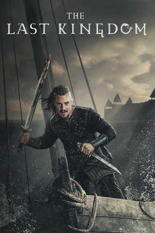 The Last Kingdom постер