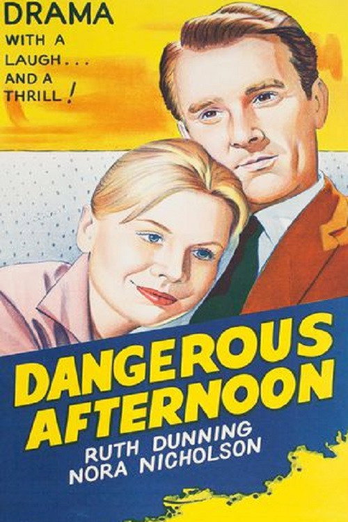 Dangerous Afternoon постер
