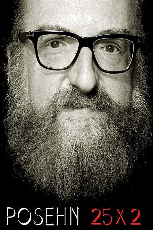 Posehn 25x2 постер