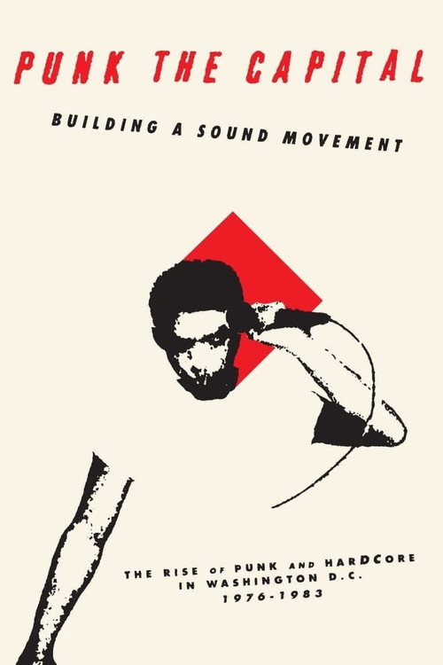 Punk the Capital: Building a Sound Movement постер