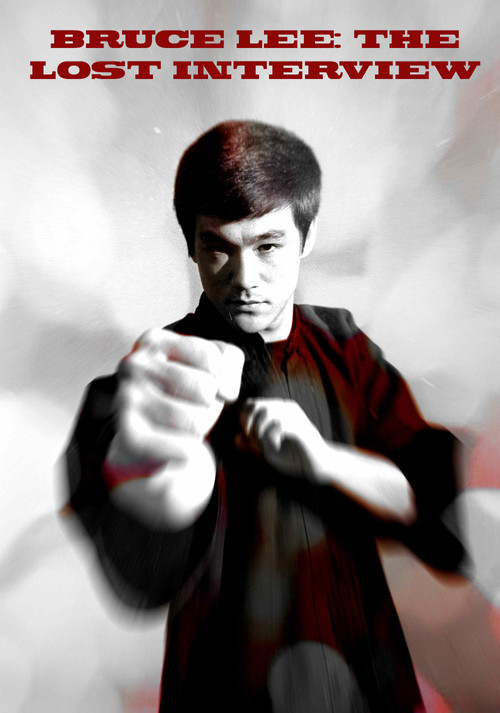 Bruce Lee: The Lost Interview постер