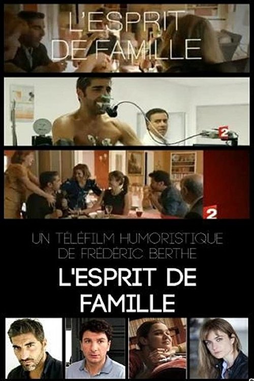 L'esprit de famille постер