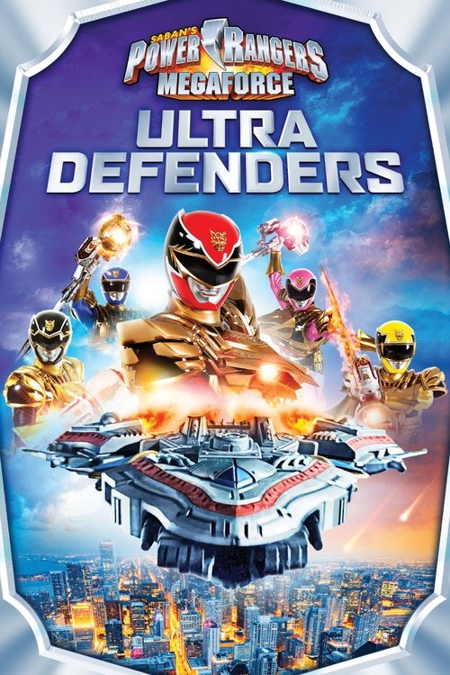 Power Rangers Megaforce: Ultra Defenders постер