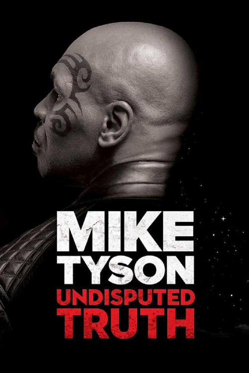 Mike Tyson: Undisputed Truth постер
