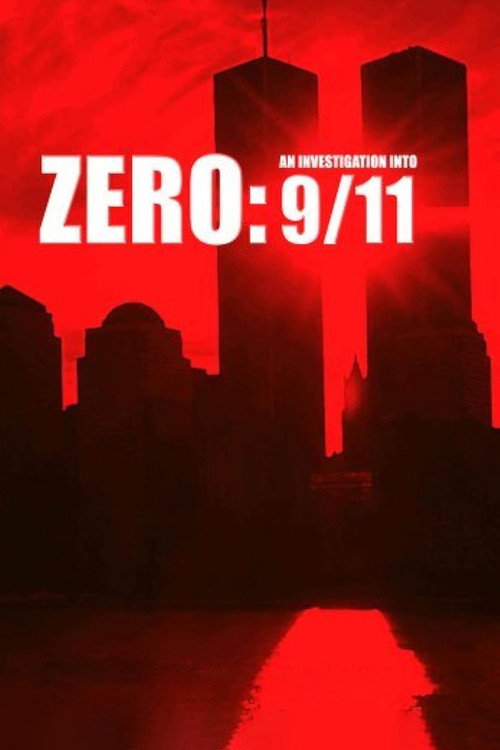 Zero: An Investigation Into 9/11 постер