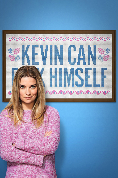 Kevin Can F**K Himself постер