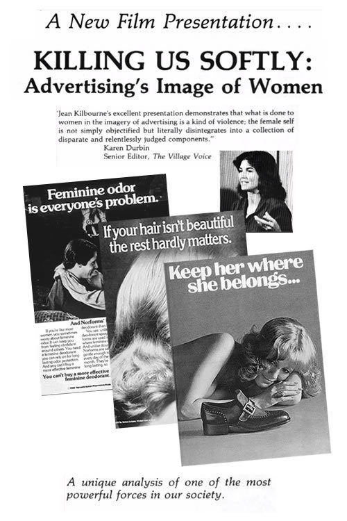 Killing Us Softly: Advertising's Image of Women постер