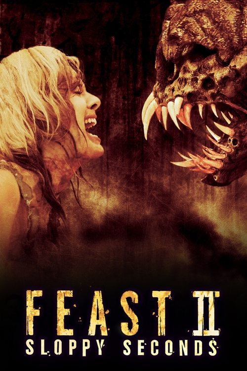 Feast II: Sloppy Seconds постер
