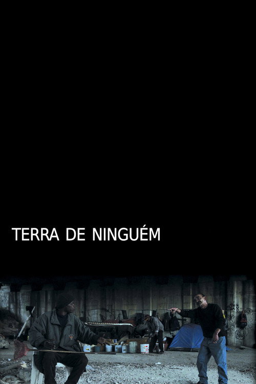 Terra de Ninguém постер
