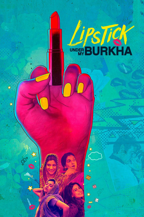 Lipstick Under My Burkha постер