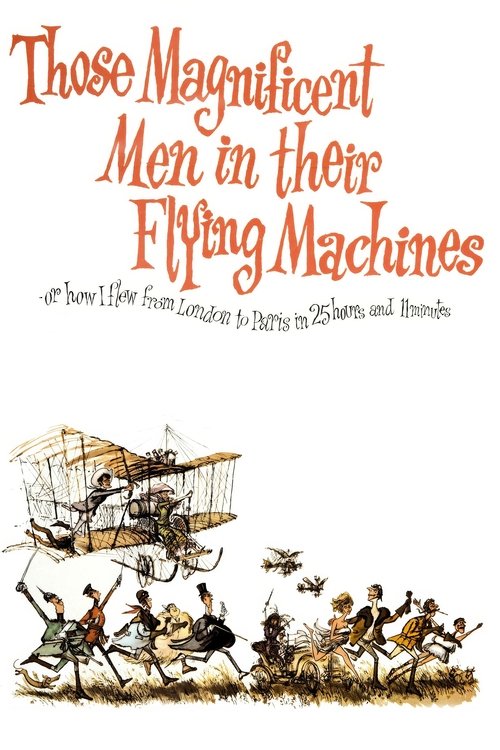 Those Magnificent Men in Their Flying Machines or How I Flew from London to Paris in 25 Hours 11 Minutes постер