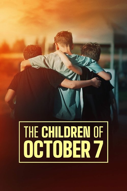 The Children of October 7 постер