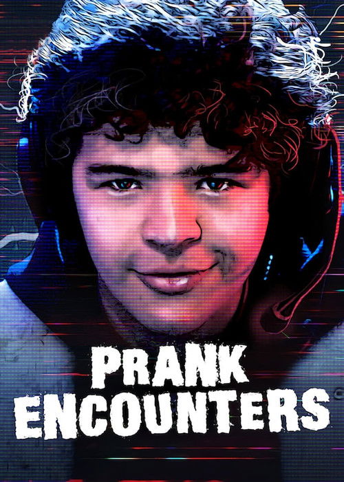 Prank Encounters постер