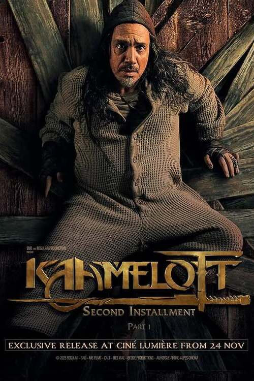 Kaamelott: The Second Chapter (Part I) постер