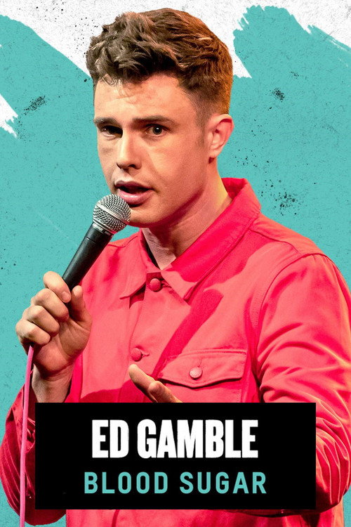 Ed Gamble: Blood Sugar постер