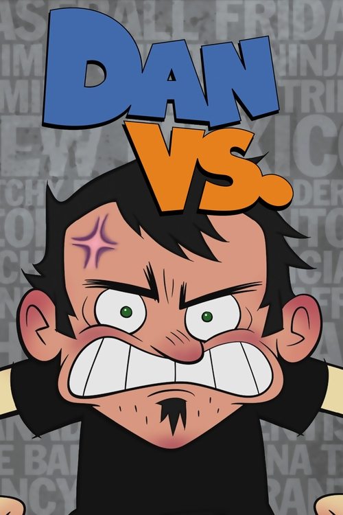 Dan Vs. постер