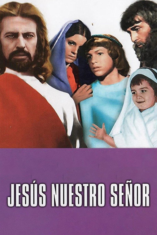 Jesús, nuestro Señor постер