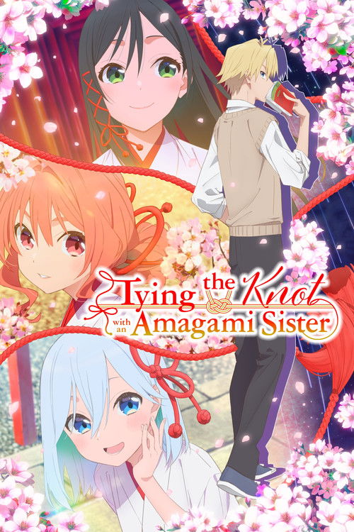 Tying the Knot with an Amagami Sister постер