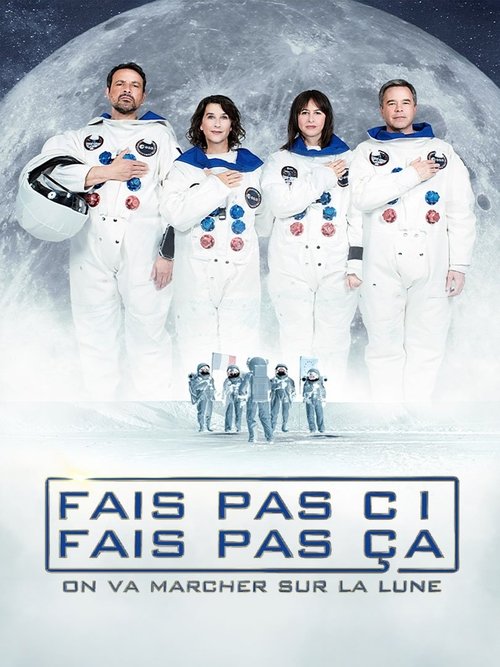Fais pas ci, fais pas ça - On va marcher sur la Lune постер