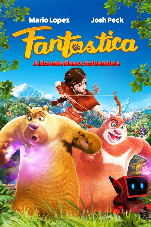 Fantastica: A Boonie Bears Adventure постер