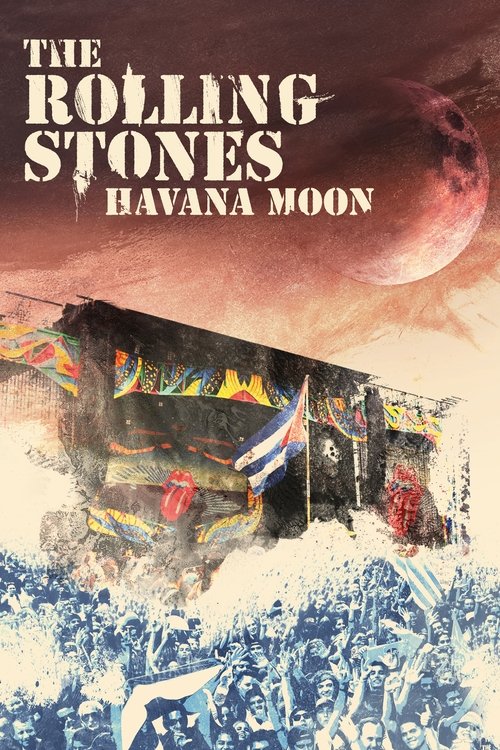 The Rolling Stones: Havana Moon постер