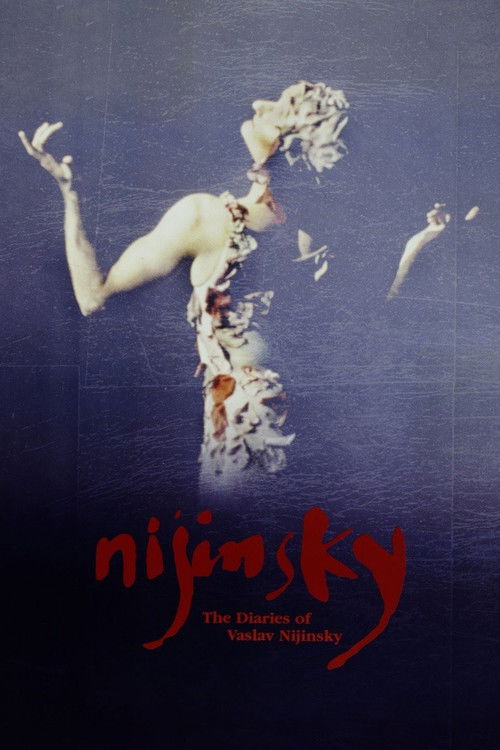 The Diaries of Vaslav Nijinsky постер