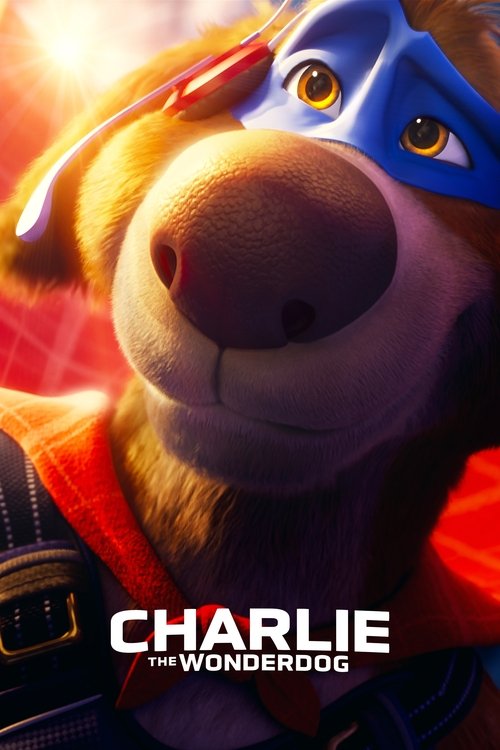 Charlie the Wonderdog постер