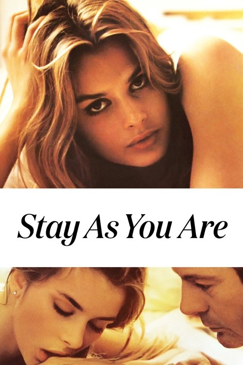 Stay as You Are постер
