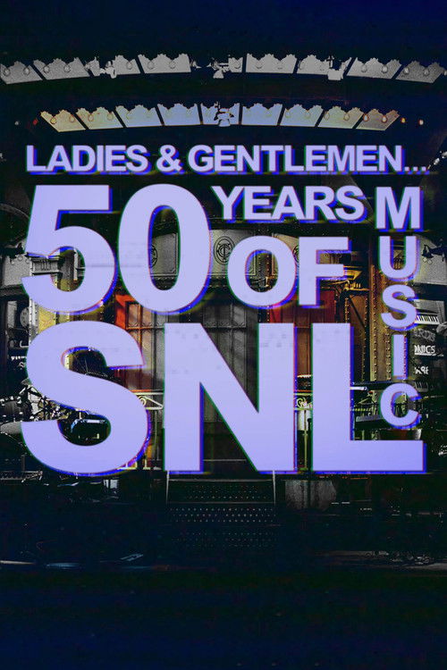 Ladies & Gentlemen... 50 Years of SNL Music постер