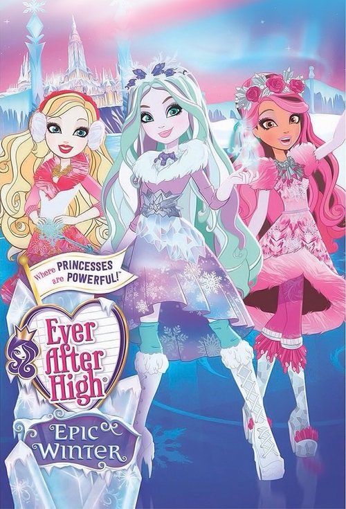Ever After High: Epic Winter постер