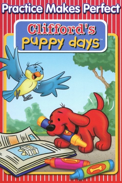 Clifford's Puppy Days постер